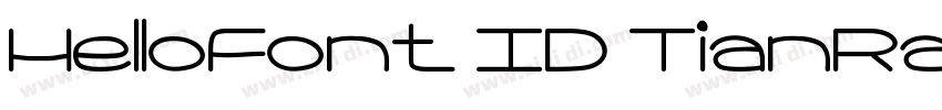 HelloFont ID TianRan字体转换